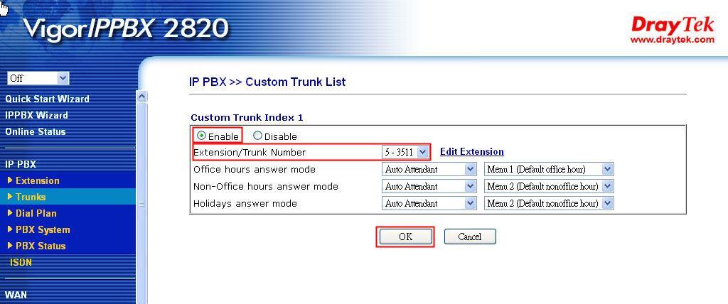 3. En la página de ajustes del Troncal Personalizado (Custom Trunk), elija cualquiera de los números de índice.