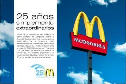 -En 1984, la gerencia de McDonald's comienza a concebir la idea de incorporar la empresa en la Argentina.
