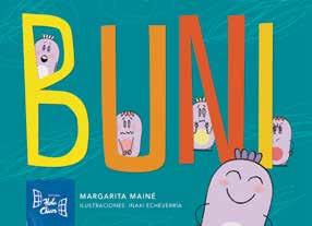 ACTIVIDADES NOVEDAD 2017 El libro de Buni acompañará a los chicos en su crecimiento y aprendizaje motivándolos a imaginar, crear, jugar y dibujar.