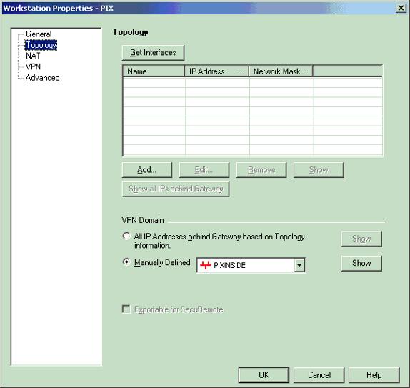 Seleccione Manage > Network Objects > Edit para abrir la ventana de Propiedades de la estación de trabajo para el PIX.