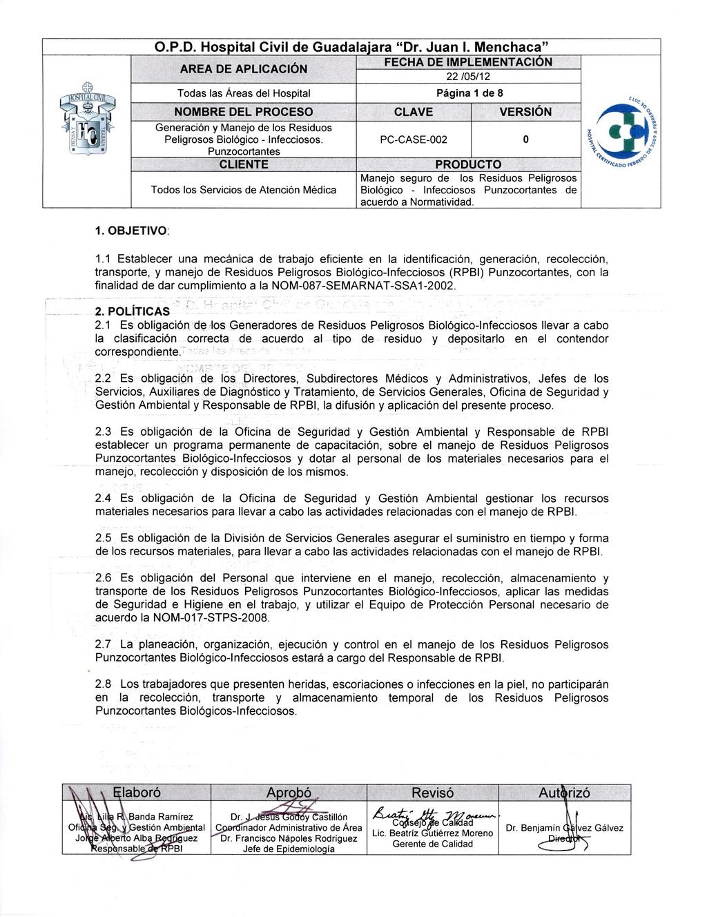 1. BJETIV:.P.D. Hospital Civil de Guadalajara "Dr. Juan I.