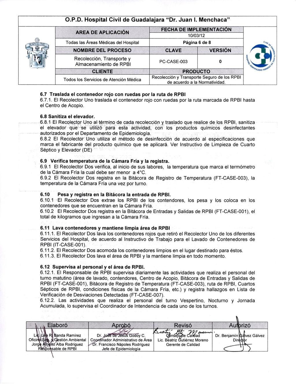 rizó 0.P.D. Hospital Civil de Guadalajara "Dr. Juan I. Menchaca" 10/03/12 1"..A.