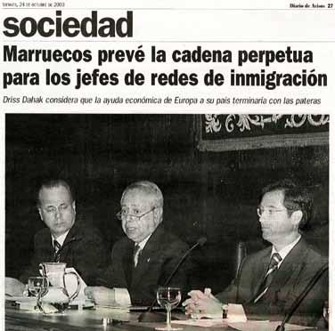 Cumbre Internacional de Extranjería (2003) ͳͳd. José Domingo Martín. Presidente de ICSE. ͳͳd. Dris Dahak. Presidente de la Corte Suprema de Marruecos. ͳͳd. Ángel Llorente.