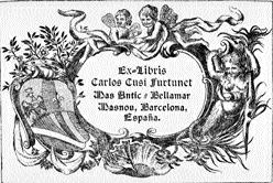 AC 5439 Ex-Libris de Carlos Cusí Furtunet 81 x 121 mm. (mancha) Obs.