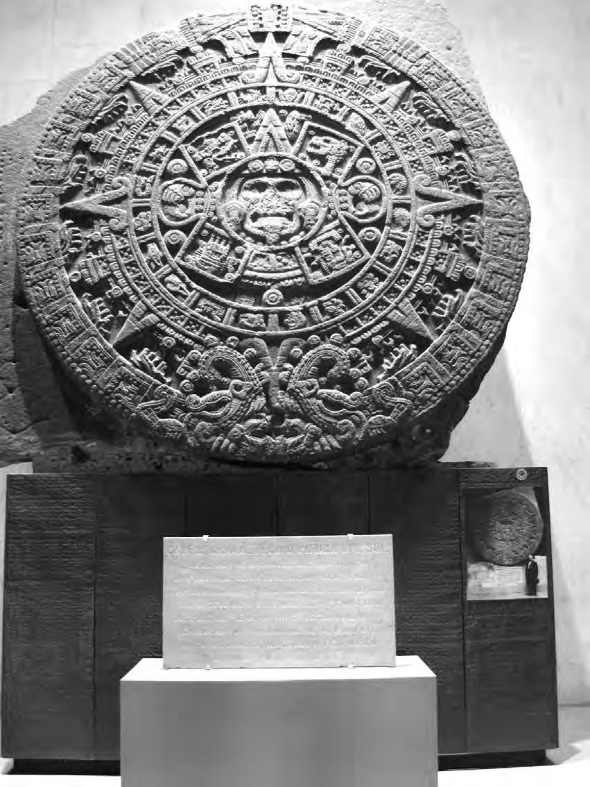 192 Figura 5. Vista actual de la Piedra del Sol o Calendario Azteca en el Museo Nacional de Antropología de Chapultepec.