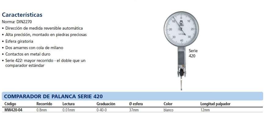 Reloj comparador de palanca Serie 420 Norma: DIN2270 Dirección de medida reversible automática Alta precisión, montado en piedras preciosas Esfera