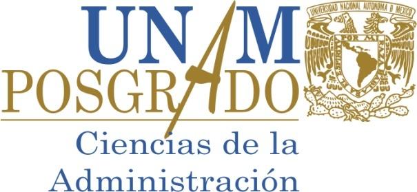 UNIVERSIDAD NACIONAL AUTÓNOMA DE MÉXICO FACULTAD DE CONTADURÍA Y ADMINISTRACIÓN DIVISIÓN DE ESTUDIOS DE POSGRADO PROGRAMA DE