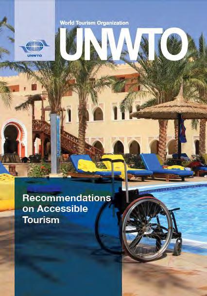Una Iniciativa Global para la Promoción y Desarrollo Turismo Accesible Recomendaciones de Turismo Accesible Aprobadas por la Asamblea General de la OMT, de agosto de