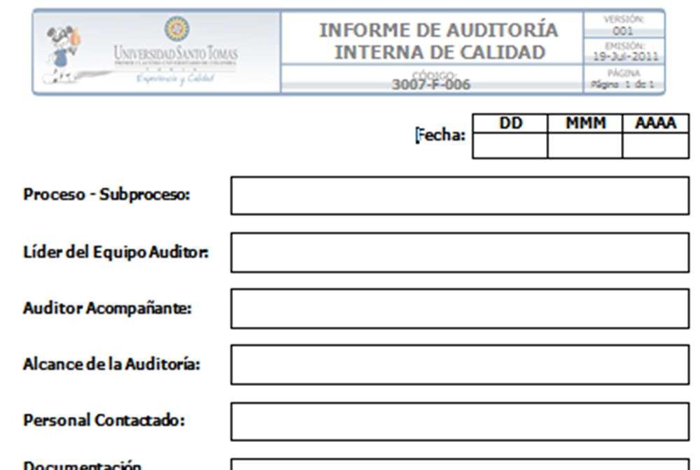 INFORME DE AUDITORÍA Revisar los hallazgos de la auditoría y cualquier otra información recolectada