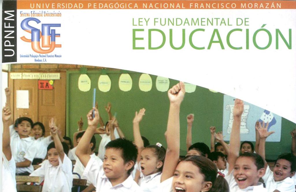 CIENCIAS DE LA EDUCACIÓN Ley Fundamental de Educación Ley del Instituto Nacional