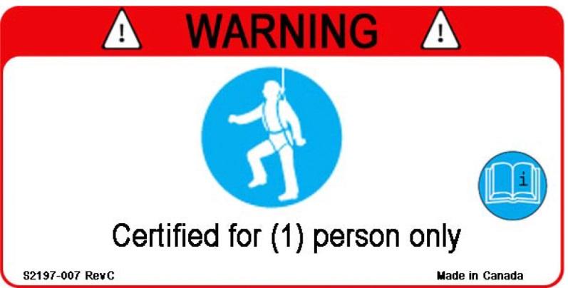 for use in confined spaces. 2.1. Labels and Markings The following labels must be present, legible and securely attached to the confined space system.