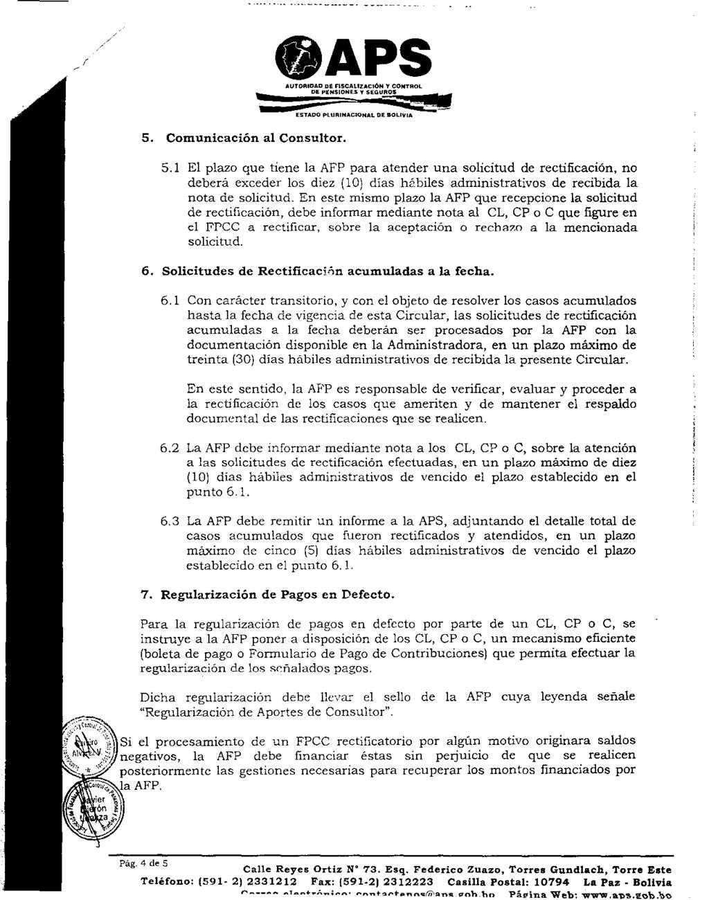OAPS AUTORIDAD DE flscaulac1ón Y CONTROL DE PENSIONES T SEGUROS ESTADO PLURINACIDNAL DE BOLIVIA 5.