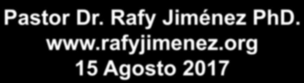 Rafy Jiménez PhD. www.