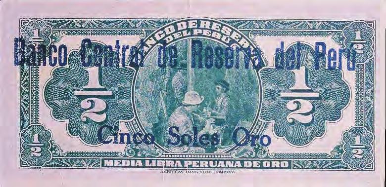 Billetes emitidos por el Banco Central de Reserva del Perú Nº 5 ½ Libra Peruana de Oro o 5 Soles de Oro Dama guiada por una estrella Motivo