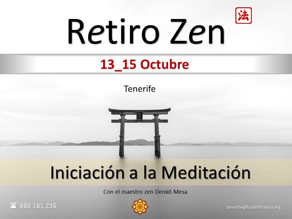Del 13 al 15 de Octubre de 2017 La Comunidad Budista Zen Luz del Dharma organiza este Retiro de Iniciación, práctica y estudio de la Vía del Zen.