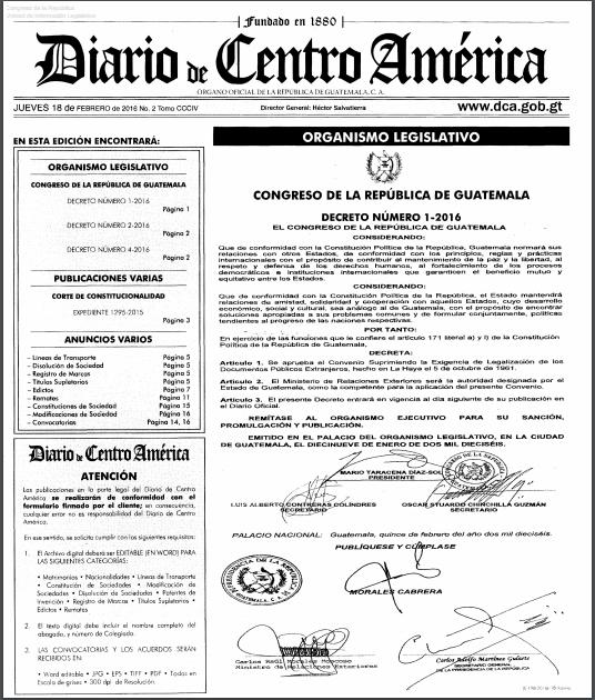 Autoridad guatemalteca competente 3 El Decreto número 1-2016 del Congreso de la República designa al Ministerio de Relaciones Exteriores como autoridad