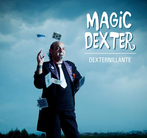 Magic Dexter Un mago estrambótico?