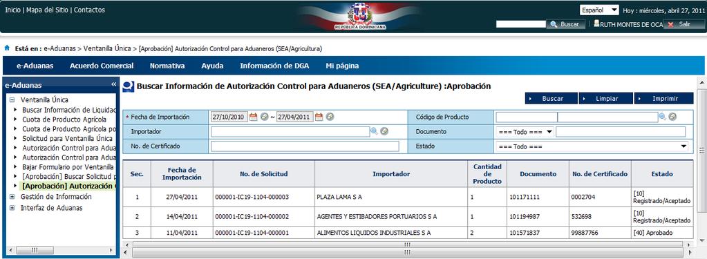 4. Información de Autorización Control para Aduaneros (SEA/Agricultura) :Aprobación Usuario: