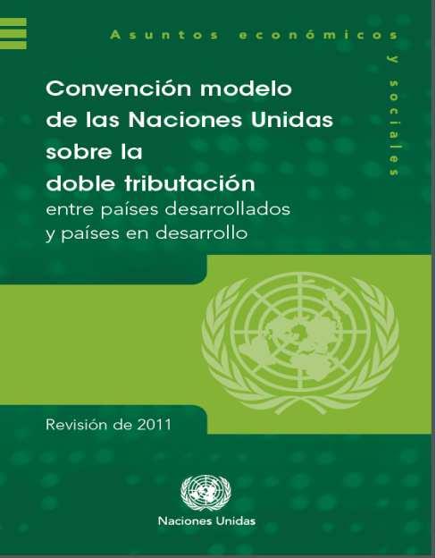 Curso de las Naciones Unidas sobre Convenios de Doble Tributación Modulo III Distribución de