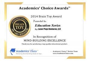 Serie Educativa La Serie Educativa de Laser Pegs obtuvo el Premio Academics' Choice (Selección de los Académicos) - Primavera 2014 en la categoría de Excelencia en Juguetes para el Desarrollo Mental.