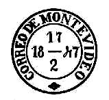 1847 - De MONTEVIDEO: Circular con fechador - Primera marca postal con fechador Utilizadas desde 1847 hasta 1855.