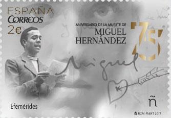 75 Aniversario de la muerte de Miguel Hernández Ateneo de Madrid Jueves, 15 de septiembre de 2017 Correos dedica un sello dedicado a uno de los poetas españoles más importantes del siglo XX, como es