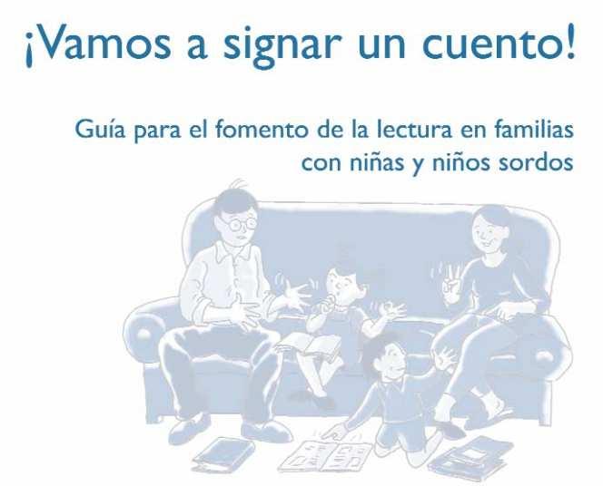 pdf Lengua de Signos Española para familias. http://www.