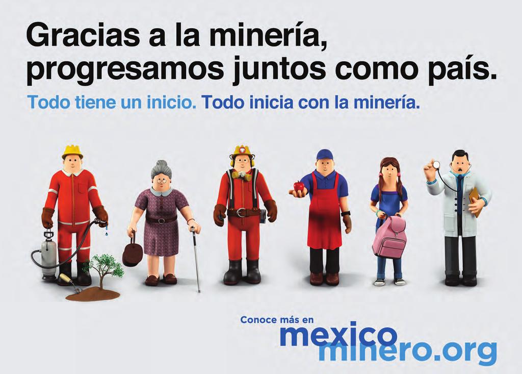 México Minero es un proyecto del sector minero de México, donde participan empresas, profesionistas, proveedores de equipo y maquinaria, acádemicos y estudiántes, con el objetivo de difundir la