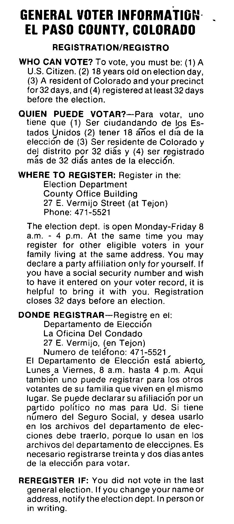 GENERAL VOTER INFORMATlor~ EL PASO COUNTY, COLORADO REGISTRATION/REGISTRO WHO CAN VOTE? To vote, you must be: (1) A U.S. Citizen.