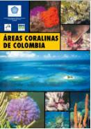 Colombia y el Atlas Las Praderas de Pastos Marinos en Colombia: estructura y distribución de un ecosistema estratégico, elaborados por el Instituto de Investigaciones Marinas y Costeras José Benito