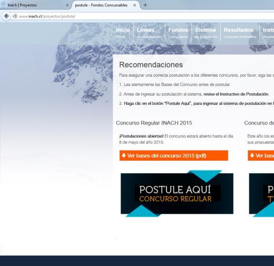 1. Dirección del Sistema de Postulación Para ingresar al Sistema de Postulación a los Fondos Concursables del Instituto Antártico Chileno ingrese al link