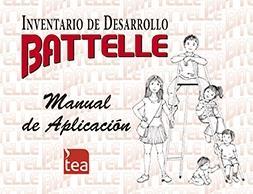 INVENTARIO DE DESARROLLO BATTELLE Esta formado por un manual y seis cuadernos de aplicación independientes.