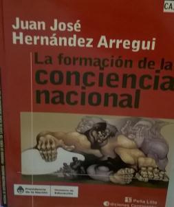 982 HER 2107 Hernández Arregui, Juan José La formación de la conciencia nacional : (1930-1960) / Juan José Hernández Arregui. -- Buenos Aires : Continente, 2015 447 p. : 23 cm.