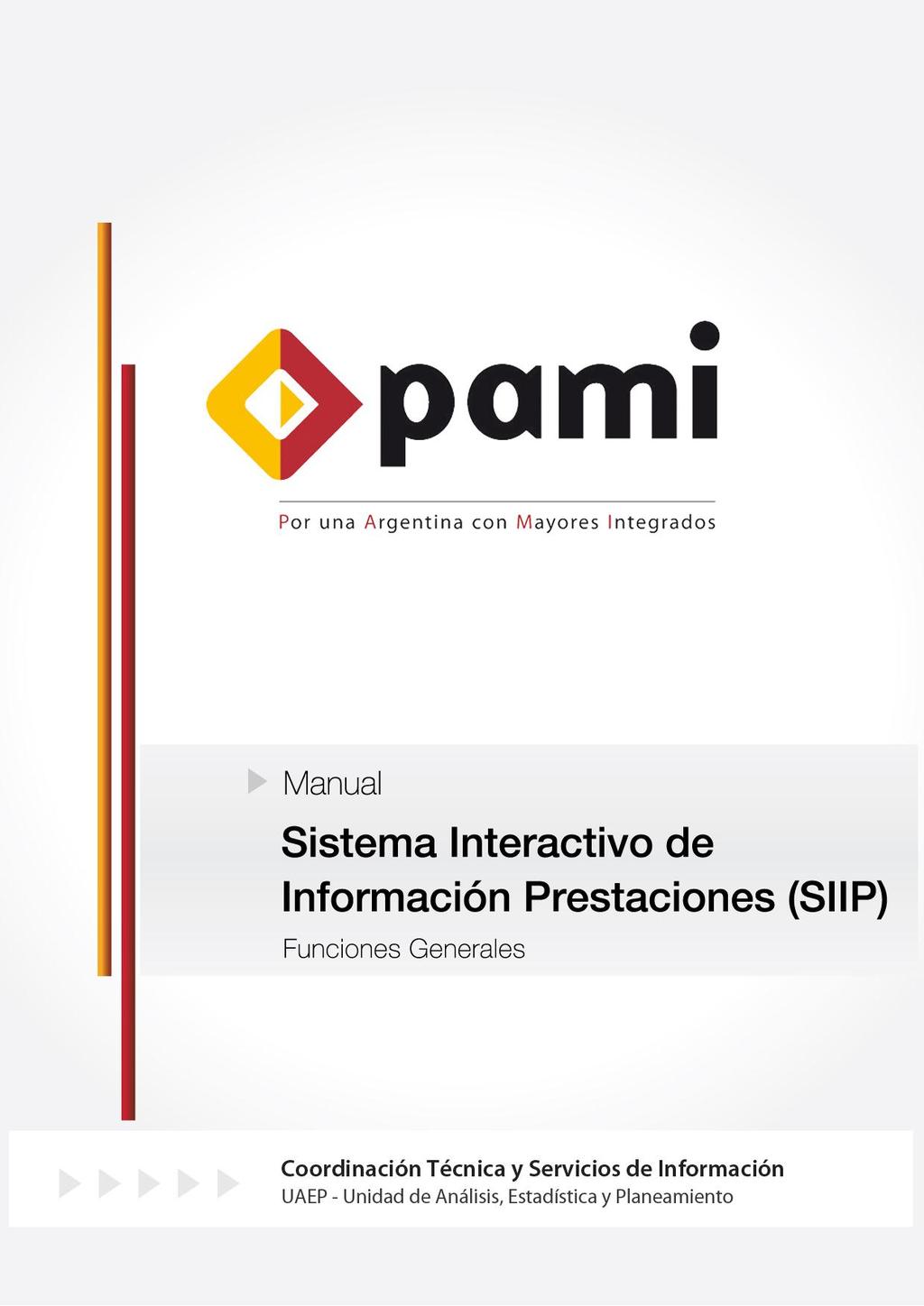 Manual Sistema Interactivo de Información Prestaciones (SIIP)