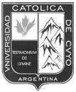 Universidad Católica de Cuyo Sede San Luis Facultad de Ciencias Médicas Programa Año Académico 07 UNIVERSIDAD CATOLICA DE