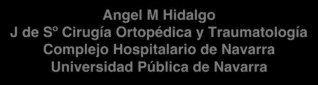 Angel M Hidalgo J de
