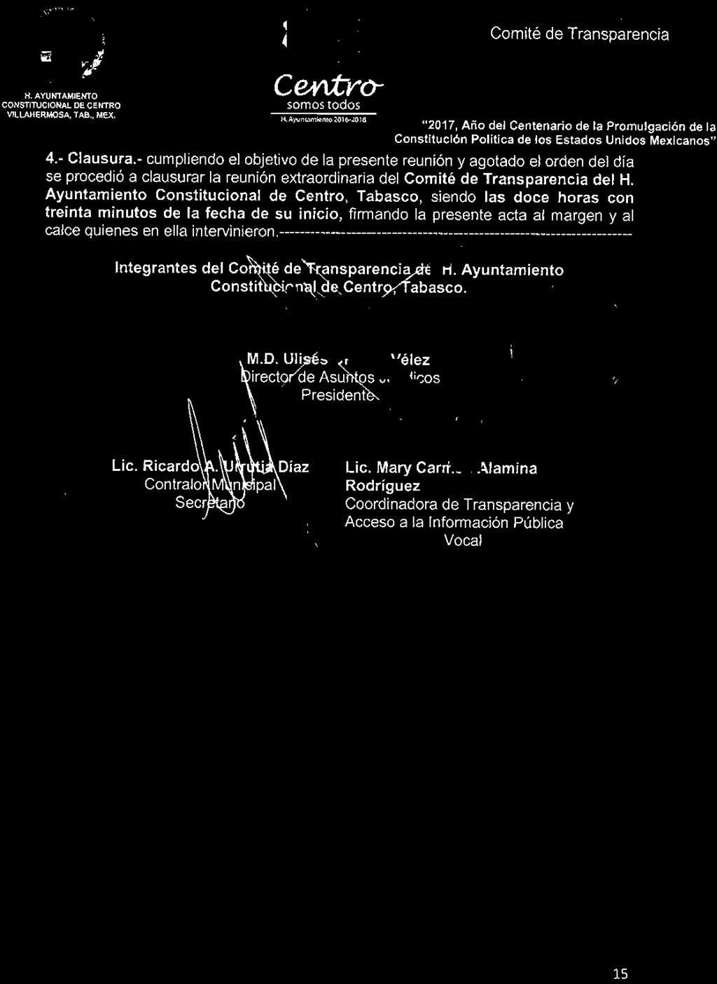 Integrantes de! Cortrtté detransparenciadef H. Ayuntamiento Constitucional de Centro/fabasco. M.D.