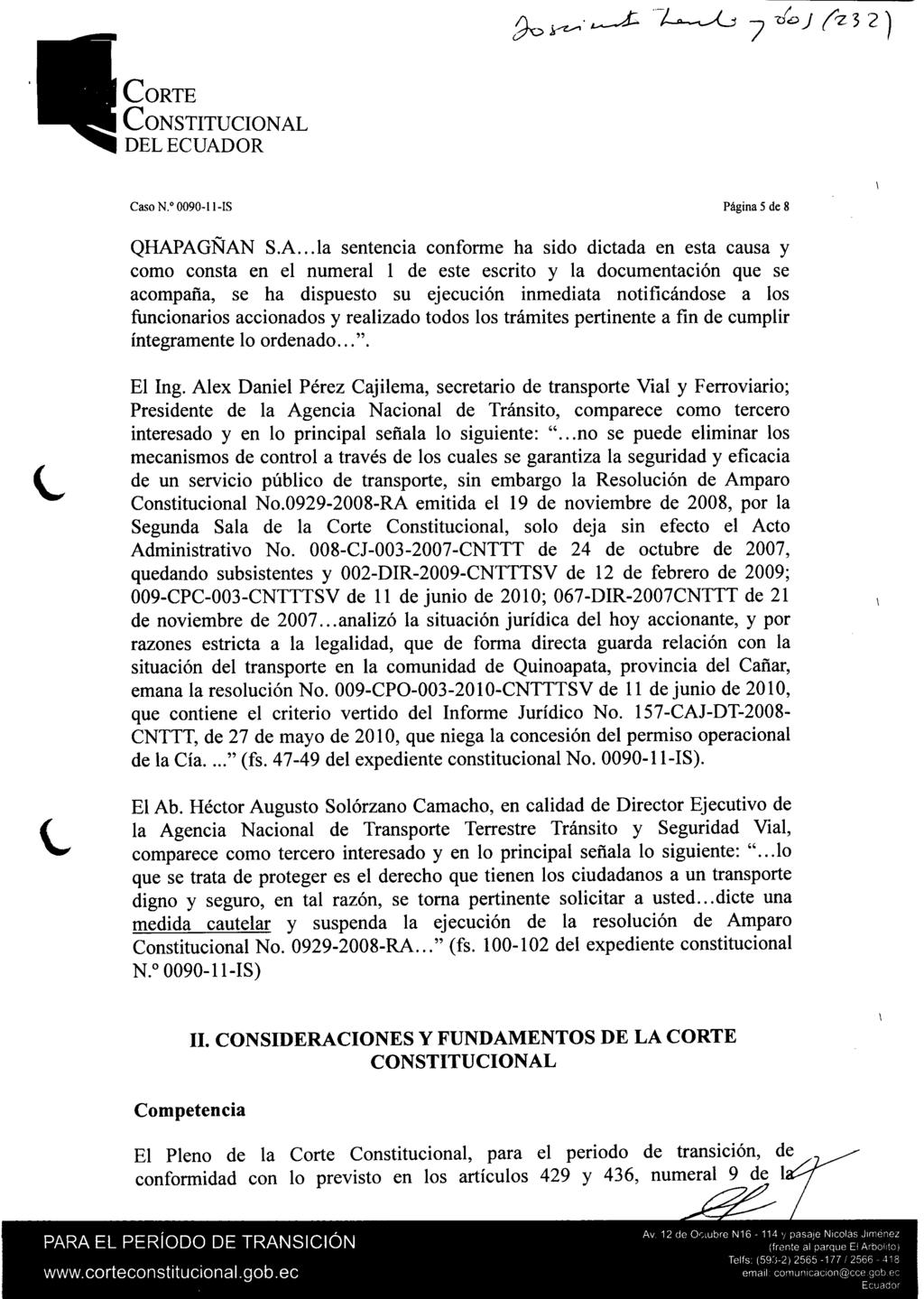 ^ yt^ L-M jxtoj f<zl2} Corte Constituional deleuador Caso N. 0090-11-IS Página 5 de 8 QHAP