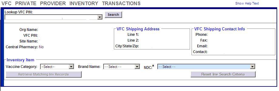 Revisando los historiales de transacción del inventario de vacunas VFC a partir del NDC y número de lote: El sitio VFC puede revisar todas las transacciones ocurridas en el inventario VFC una vez