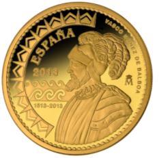 Núñez de Balboa y el Descubrimiento del Océano Pacífico en monedas de oro y plata Acuñadas por la Real Casa de la Moneda con calidad proof Con motivo del 500 Aniversario del