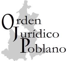 Gobierno del Estado de Puebla Secretaría General de Gobierno Orden Jurídico Poblano Modifica la denominación y la estructura orgánica