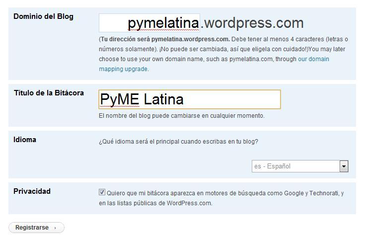 Herramienta de Blogs: WordPress Creación del Blog Alta en WordPress: entrar a http://es.wordpress.