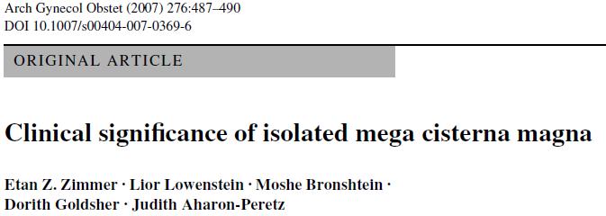 Objetivo: determinar el perfil cognitivo en adultos con megacisterna magna aislada.