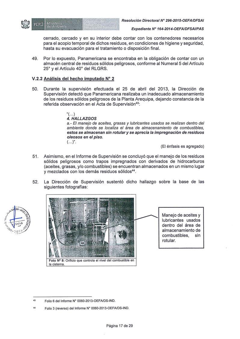 Resolución Directora/ Nº 296-2015-0EFAIDFSAI Expediente Nº 164-2014-0EFAIDFSA/IPAS cerrado, cercado y en su interior debe contar con los contenedores necesarios para el acopio temporal de dichos
