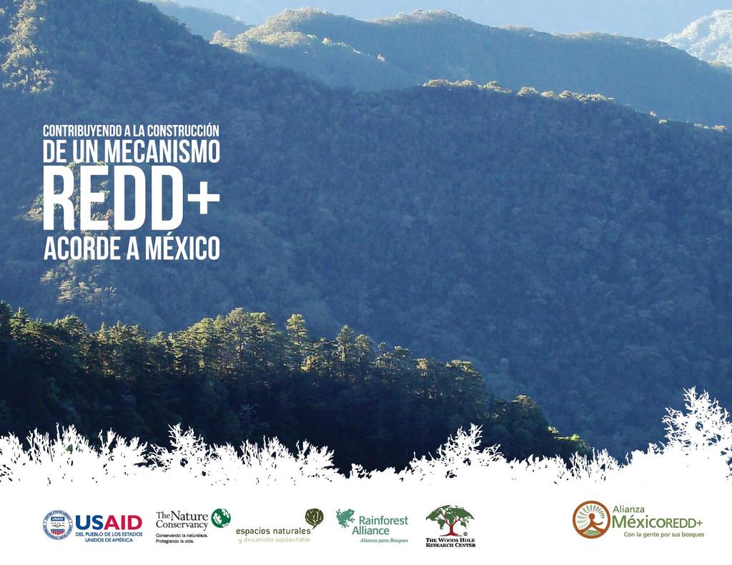 Alianza México REDD+ Proyectos de desarrollo rural sustentable