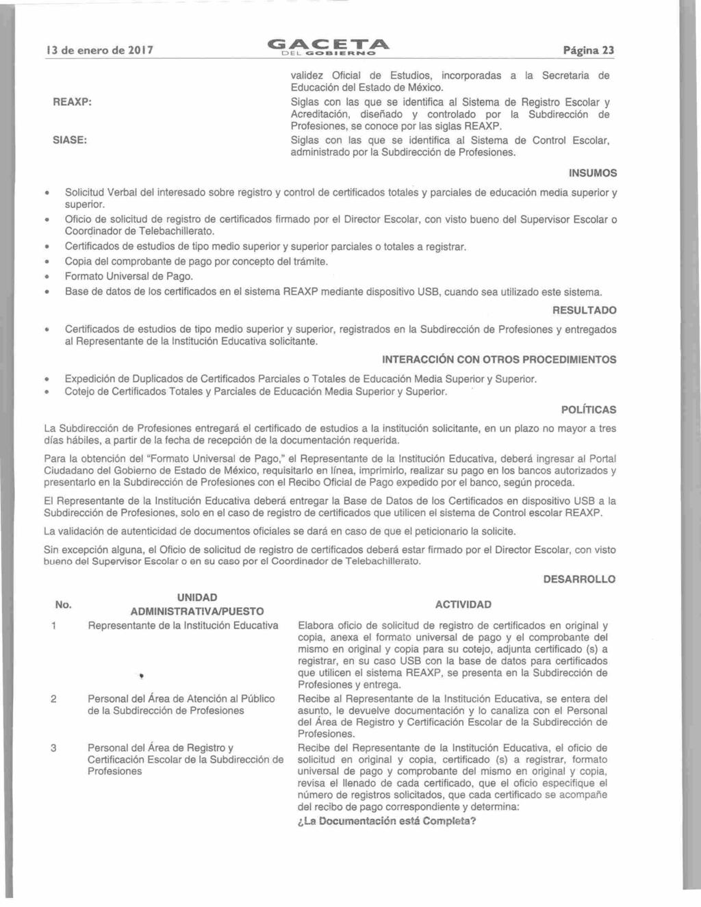 13 de enero de 20 1 7 GA..CETA.. DEL GC»>BER. C::» Págna 23 REAXP: SASE: valdez Ofcal de Estudos, ncorporadas a la Secretara de Educacón del Estado de Méxco.