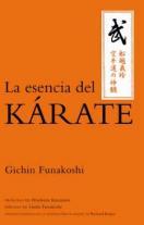 Shotokan español (Cont.) 4 Libro FUNAKOSHI La esencia del Kárate, español. Libro FUNAKOSHI La esencia del Kárate. Por primera vez en español! 13x19 cm, 128 páginas.