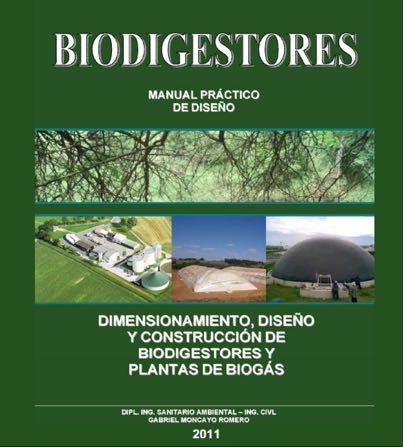 biodigestores y plantas depuradoras de aguas residuales.