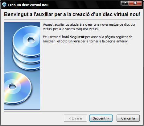 192 MB, o 8 GB, tal com podem veure en la figura 7: Figura 7: Quadre de diàleg de creació d un nou disc dur d una màquina virtual Premem el botó Següent i