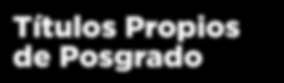 800 Diploma de Posgrado en Producción y Realización de Contenidos para Televisión P 30 Feb 3.800 Diploma de Posgrado en Mediación SP 30 Sep 2.